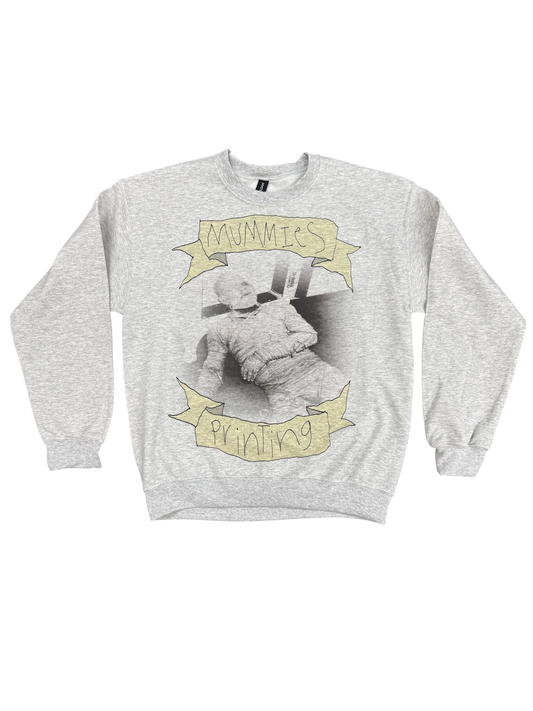 Drunken Mummy Crewneck